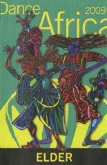 [Backstage Pass for Elder from "DanceAfrica" During BAM Spring, 2009]