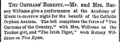 [Advertisement for the benefit productions "The Customs of the Country/The Irish Tiger" during Spring Season, 1869]