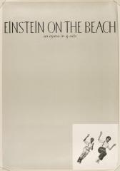 [Poster with Sheryl Sutton and Lucinda Childs for "Einstein on the Beach" during BAM Next Wave Festival, 1984]
