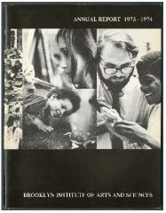 Brooklyn Institute of Arts and Sciences Annual Report 1973-1974