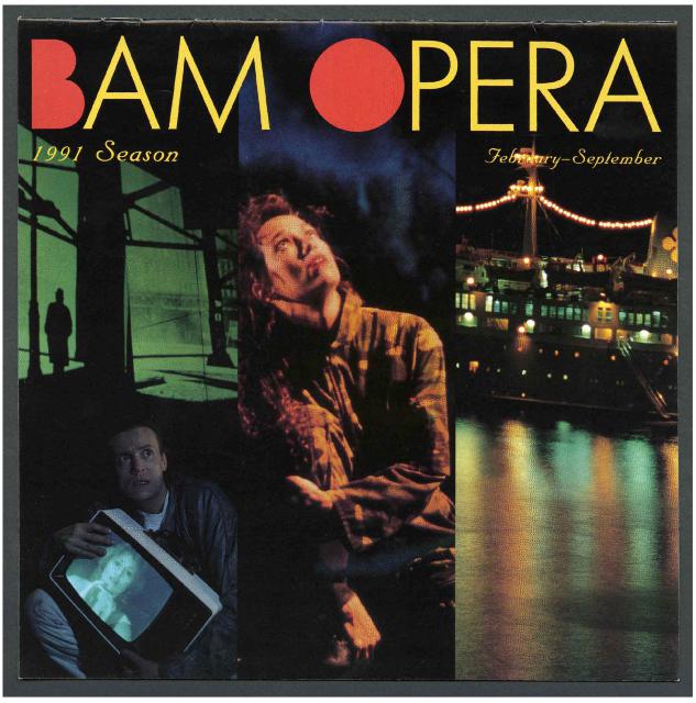 [Brochure for BAM Opera, 1991]